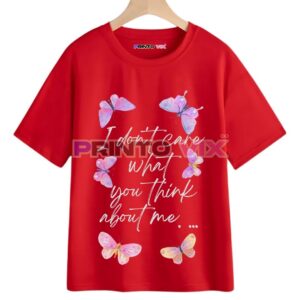 14 - PrintoVix A red t-shirt hanging on a wooden hanger, featuring pastel-colored butterflies and the white text: I dont care what you think about me... printed on the front, www.Printovix.com