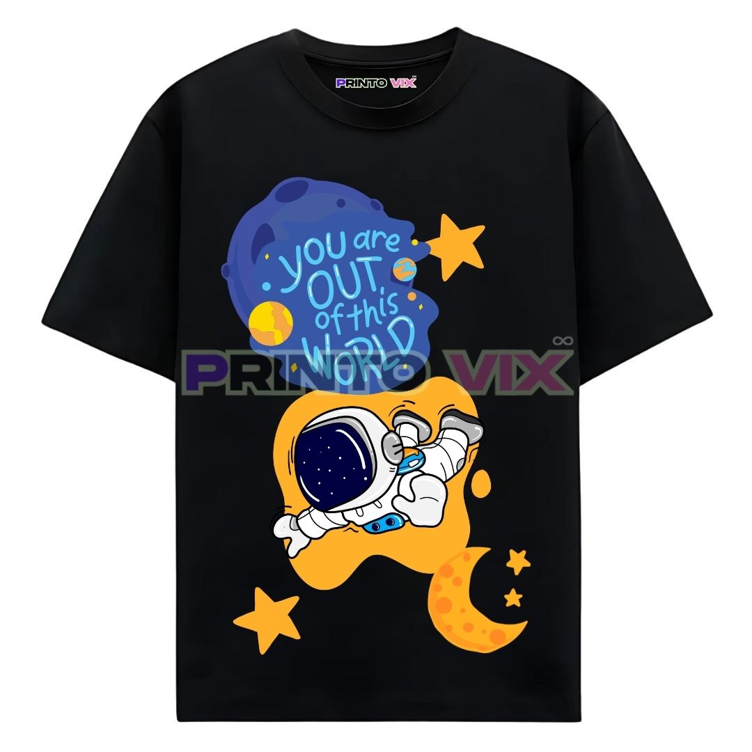 16 - PrintoVix Black T-shirt featuring a cartoon astronaut helmet with stars, planets, and a crescent moon. Text reads You are out of this world in blue and white above the helmet, www.Printovix.com